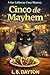Cinco de Mayhem: Where Tacos, Trouble, and Murder Are on the Menu (A Kat Calloway Cozy Mystery)