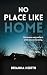 No Place Like Home