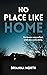 No Place Like Home