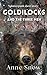 Goldielocks And The Three Men by Anne Snow