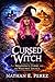 Cursed witch: Seraphina's Curse and the Witches' Legacy