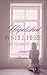 Unpolished & Still Here: Raw faith, real God, and the grace that keeps you standing