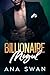 The Billionaire Mogul: Eine Alpha-Mann Enemies-to-Lovers-Romanze (The Las Vegas Billionaires 1) (German Edition)