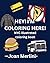 HEY! I’M COLORING HERE!: NYC illustrated coloring book
