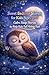 Sweet Bedtime Stories for Kids Ages 3–5: Calm Sleep Stories to Help Kids Fall Asleep Fast: Gentle Bedtime Stories to Calm Little Minds and Help Kids Sleep Peacefully (Lunabu’s World)