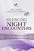 Silencing Night Encounters: Prayers for Warring Against Spiritual Spouses in Dreams (Breaking Unholy Unions Book 4)