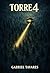 Torre 4 (Portuguese Edition)