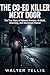 The Co-Ed Killer Next Door: The True Story of Edmund Kemper—Brilliant, Charming, and Shockingly Violent (True Story Behind the Screen Book 11)