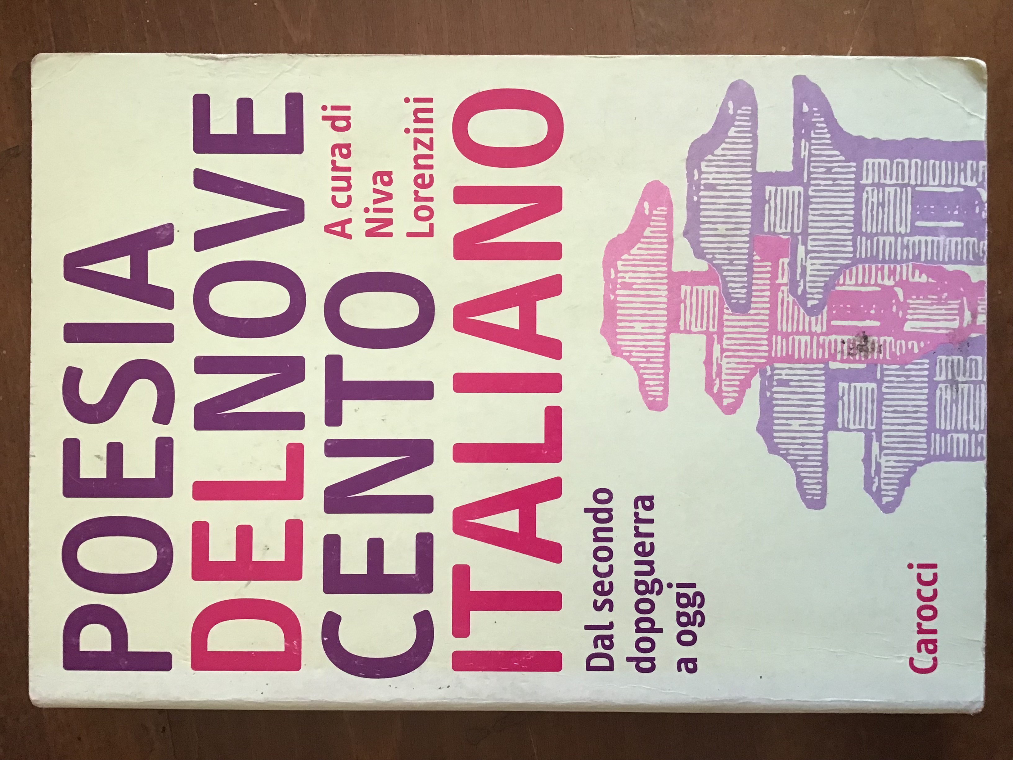 Poesia del Novecento italiano: Dal secondo dopoguerra a oggi (Paperback)
