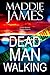 Dead Man Walking (Falls Mountain Romance Book 7)