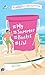 My Summer Bucket List
