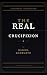 THE REAL CRUCIFIXION: A Historical and Scriptural Examination of Rome's Most Terrible Punishment (Biblical Studies/References Book 16)