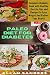 Paleo Diet For Diabetes: Co...