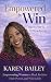Empowered to Win with Karen...