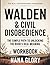 The Real Understanding Knowledge Walden & Civil Disobedience: The simple path to unlocking the book’s real meaning