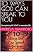 10 WAYS GOD CAN SPEAK TO YOU : Recognising HIS VOICE in everyday life