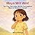 Maya Will Win!: Ten Tiny Two-Letter Words That Inspired Maya to Believe in Herself