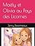 Maély et Olivia au Pays des Licornes (French Edition)