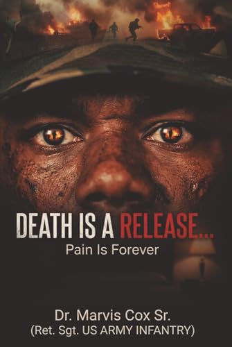 DEATH IS A RELEASE..: PAIN IS FOREVER (Hardcover)