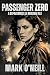Passenger Zero: A High-Stak...