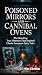 Poisoned Mirrors and Cannib...