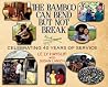 The Bamboo Can Bend but Not Break: Celebrating 40 Years of Service