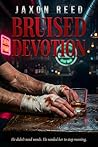 Bruised Devotion: Bloodsport Kings, #2