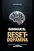 CONSIGUE EL RESET DE DOPAMI...