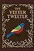 The Yeeter Tweeter