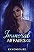 Immoral Affairs 02: Husband's Boss