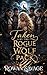Taken By The Rogue Wolf Pack by Rowan Savage
