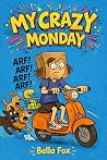 My Crazy: Monday
