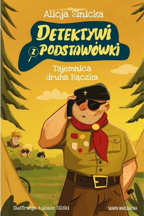 Tajemnica druha Bączka (Detektywi z podstawówki, #8)