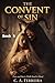 The Convent of Sin 5 (The Convent of Sinful Pleasures)