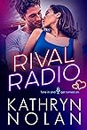 Rival Radio by Kathryn  Nolan