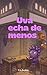Uva echa de menos (El Mercado de las Emociones nº 3) (Spanish Edition)