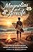 Magnolias en el Arrecife (Spanish Edition)