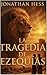 La Tragedia de Ezequías