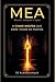 MEA - A chave mestra que abre todas as portas (Portuguese Edition)