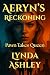 Aeryn's Reckoning: Pawn Tak...