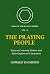 The Praying People by Howard Thompson The Praying People by Howard Thompson