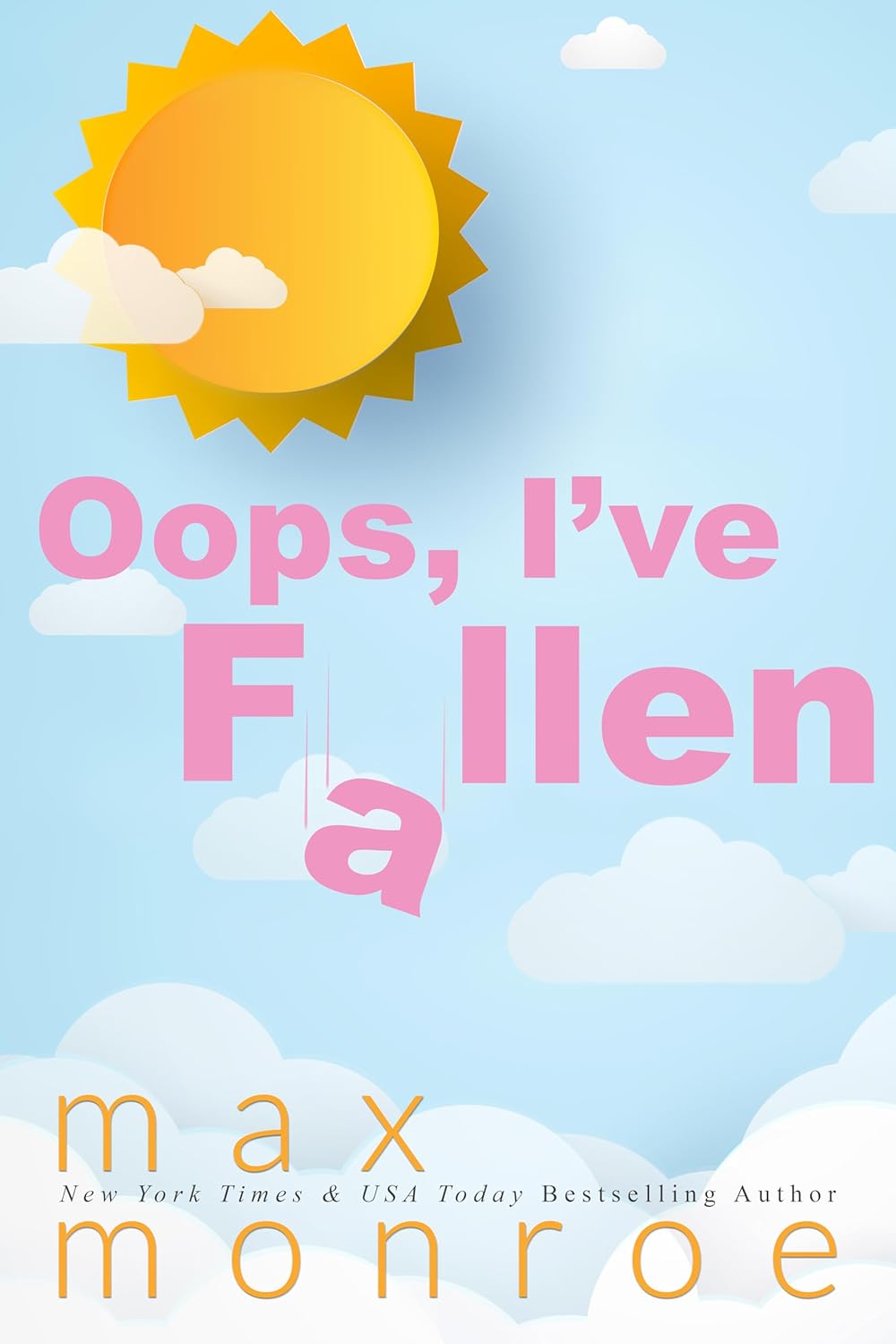Oops, I've Fallen