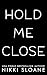 Hold Me Close (Dangerous Ob...