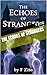 The Echoes of Strangers (Teen Drama)