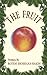 The Fruit: A Dark Devotional Love Story