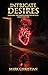 Intricate Desires: Exposing the Unseen Realities of Lust, Greed, and Lies