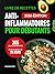 Livre de Recettes Anti-Inflammatoires pour Débutants: 365 Jours de Recettes Délicieuses pour Réduire l'Inflammation et Renforcer la Santé Immunitaire ... rapides, faciles et saines) (French Edition)