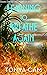 Learning to Breathe Again: A Novel (The Work of Becoming Trilogy Book 1)