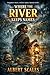 Where the River Keeps Names (The Ashwater Trilogy Book 1)