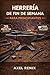 HERRERÍA DE FIN DE SEMANA PARA PRINCIPIANTES: Guía paso a paso para configurar la fragua, herramientas esenciales, técnicas de metales y tus primeros proyectos (Spanish Edition)